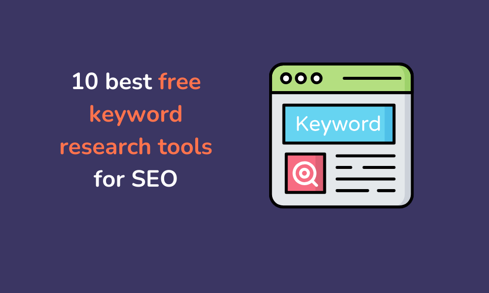 10 best free keyword research tools for SEO